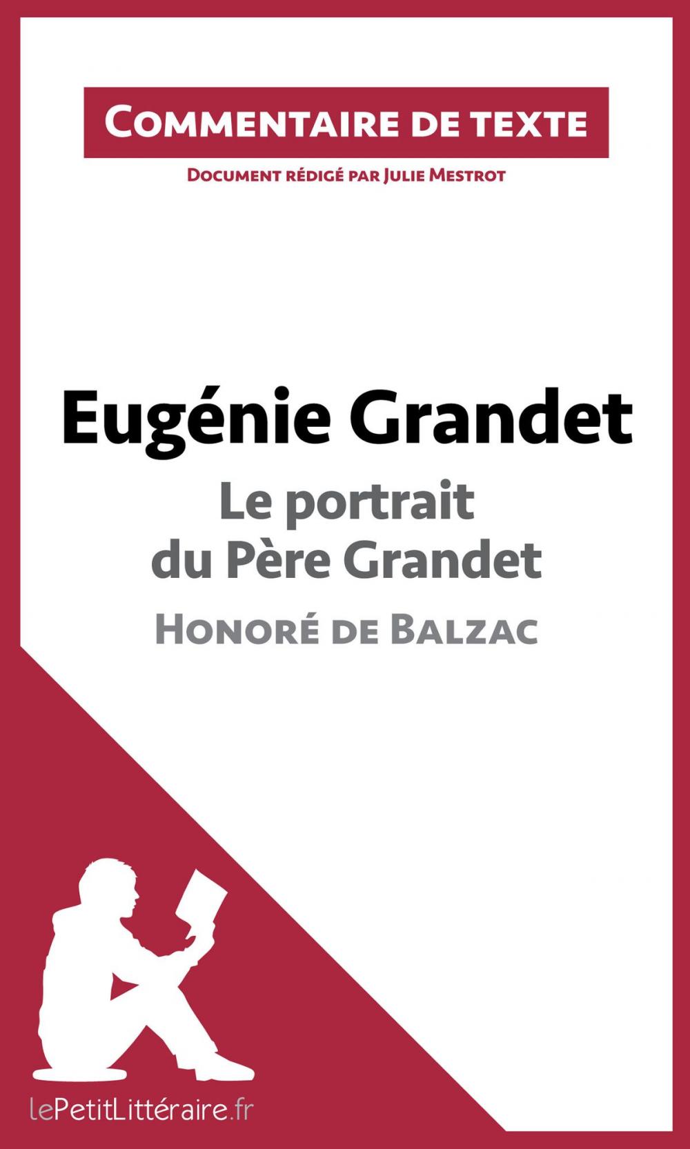 Big bigCover of Eugénie Grandet - Le portrait du père Grandet - Honoré de Balzac (Commentaire de texte)