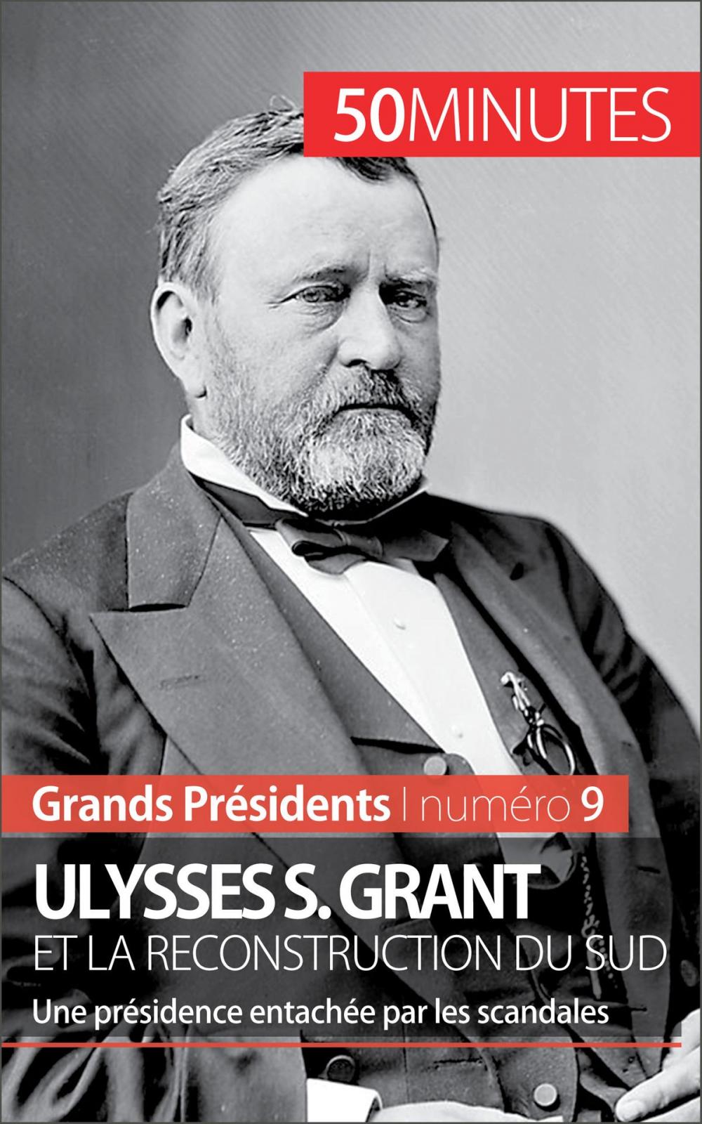 Big bigCover of Ulysses S. Grant et la reconstruction du Sud