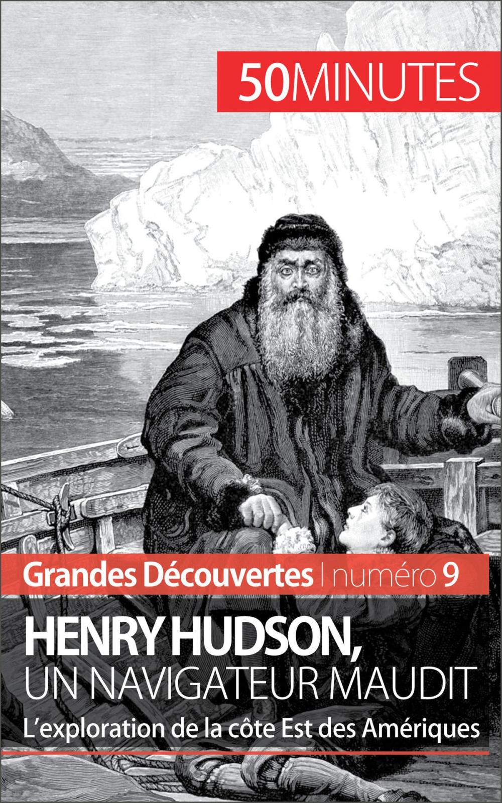 Big bigCover of Henry Hudson, un navigateur maudit