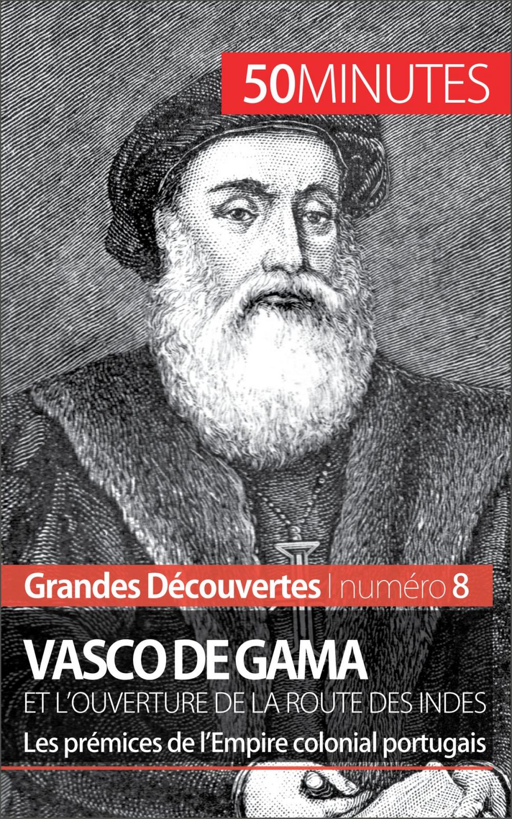 Big bigCover of Vasco de Gama et l'ouverture de la route des Indes