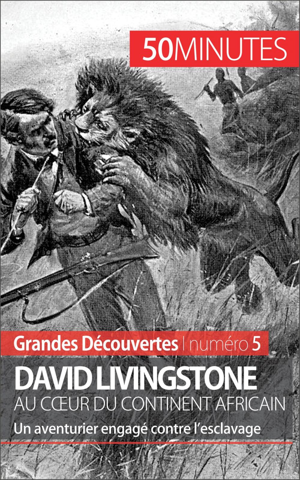 Big bigCover of David Livingstone au cœur du continent africain