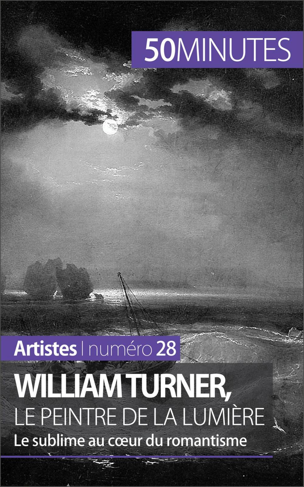 Big bigCover of William Turner, le peintre de la lumière