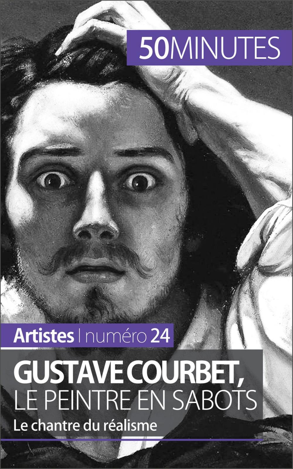 Big bigCover of Gustave Courbet, le peintre en sabots