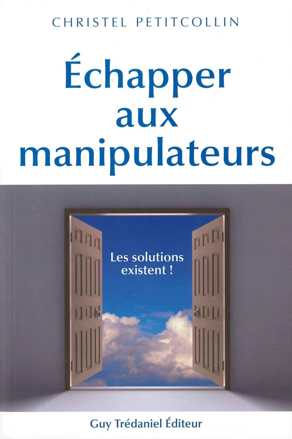 Big bigCover of Échapper aux manipulateurs