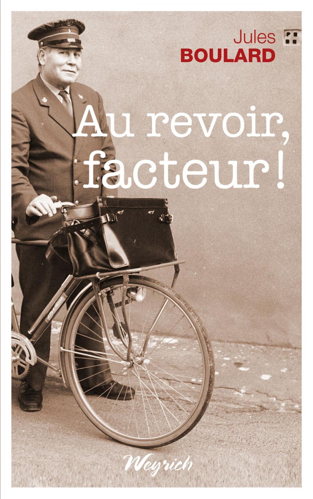 Big bigCover of Au revoir, facteur !