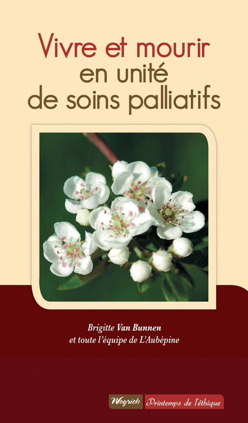 Big bigCover of Vivre et mourir en unité de soins palliatifs