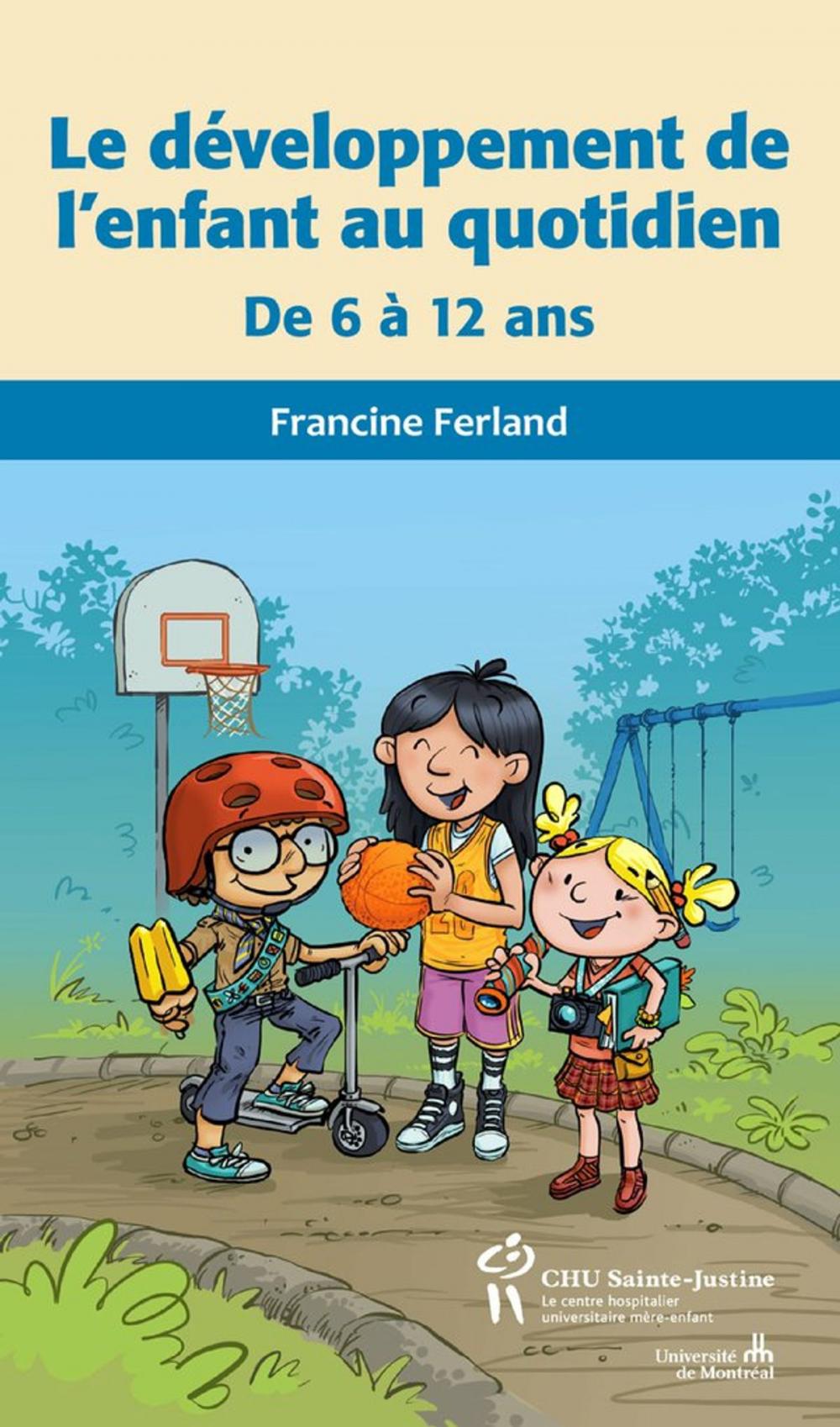 Big bigCover of Développement de l'enfant au quotidien de 6 à 12 ans (Le)