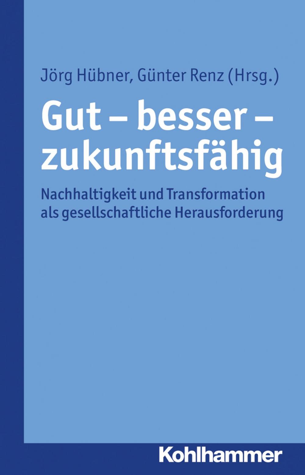 Big bigCover of Gut - besser - zukunftsfähig