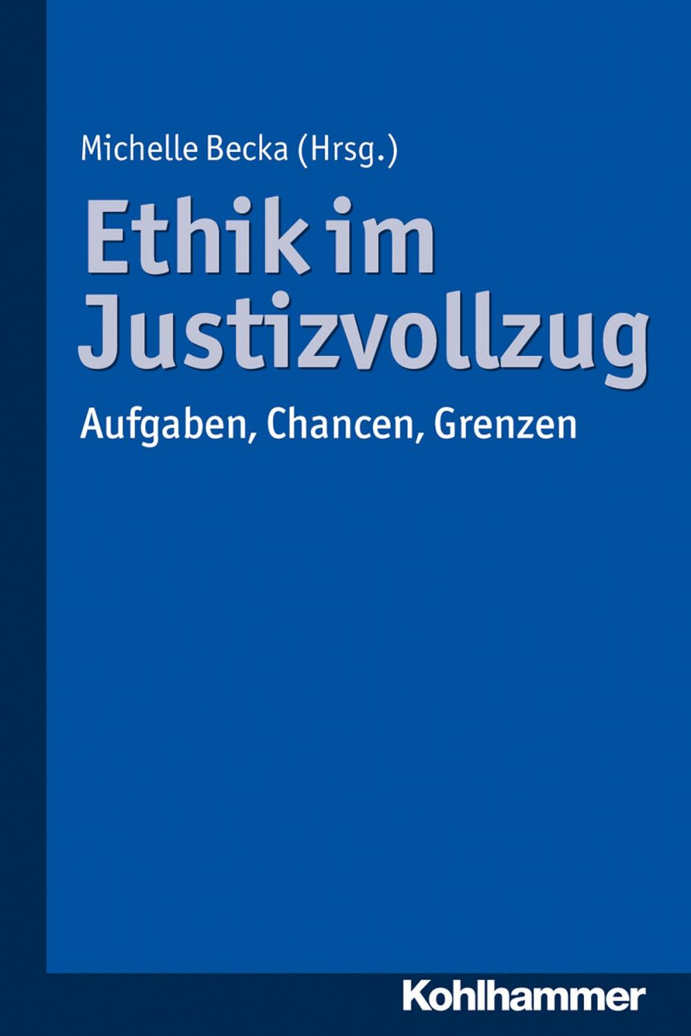 Big bigCover of Ethik im Justizvollzug