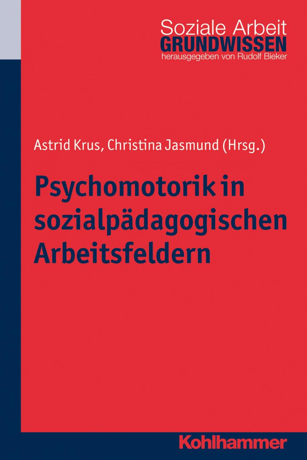 Big bigCover of Psychomotorik in sozialpädagogischen Arbeitsfeldern