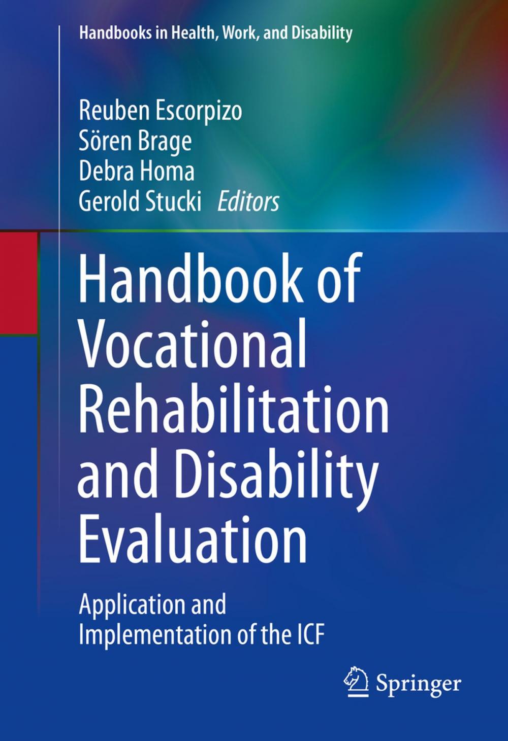 Big bigCover of Handbook of Vocational Rehabilitation and Disability Evaluation