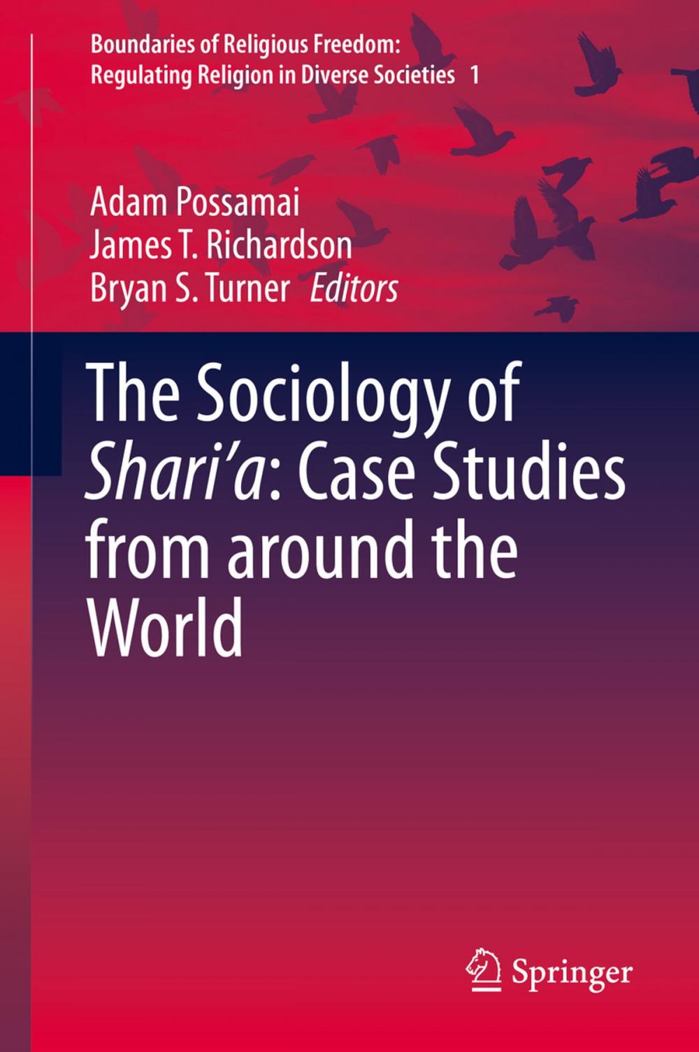 Big bigCover of The Sociology of Shari’a: Case Studies from around the World