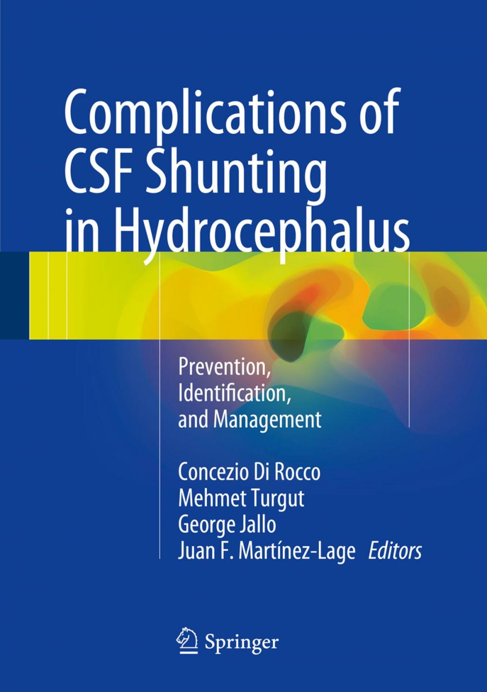 Big bigCover of Complications of CSF Shunting in Hydrocephalus