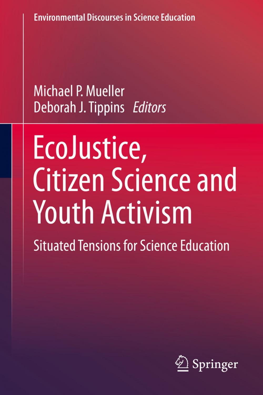 Big bigCover of EcoJustice, Citizen Science and Youth Activism