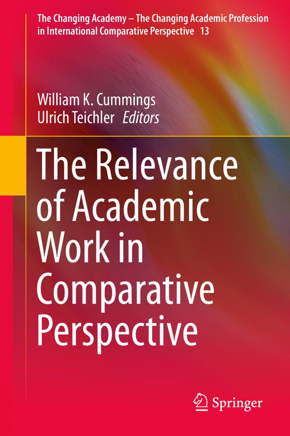 Big bigCover of The Relevance of Academic Work in Comparative Perspective