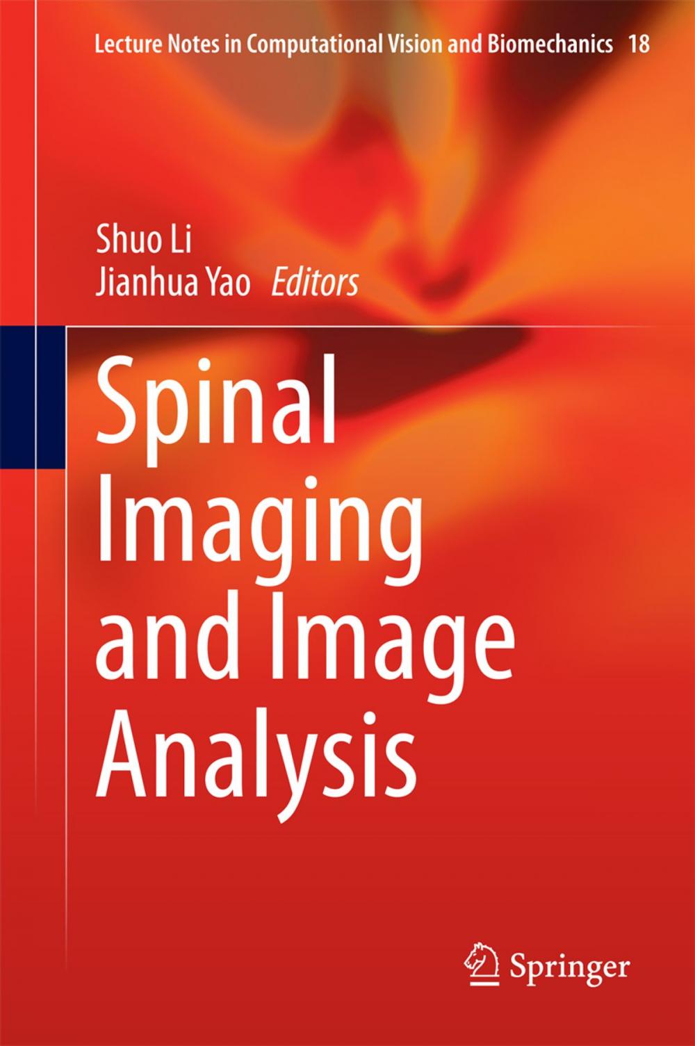 Big bigCover of Spinal Imaging and Image Analysis