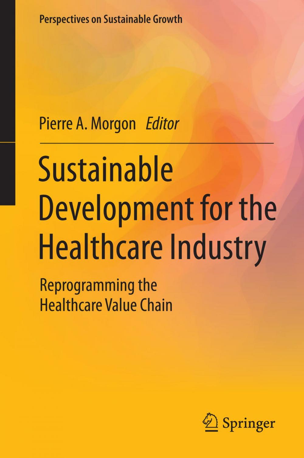 Big bigCover of Sustainable Development for the Healthcare Industry