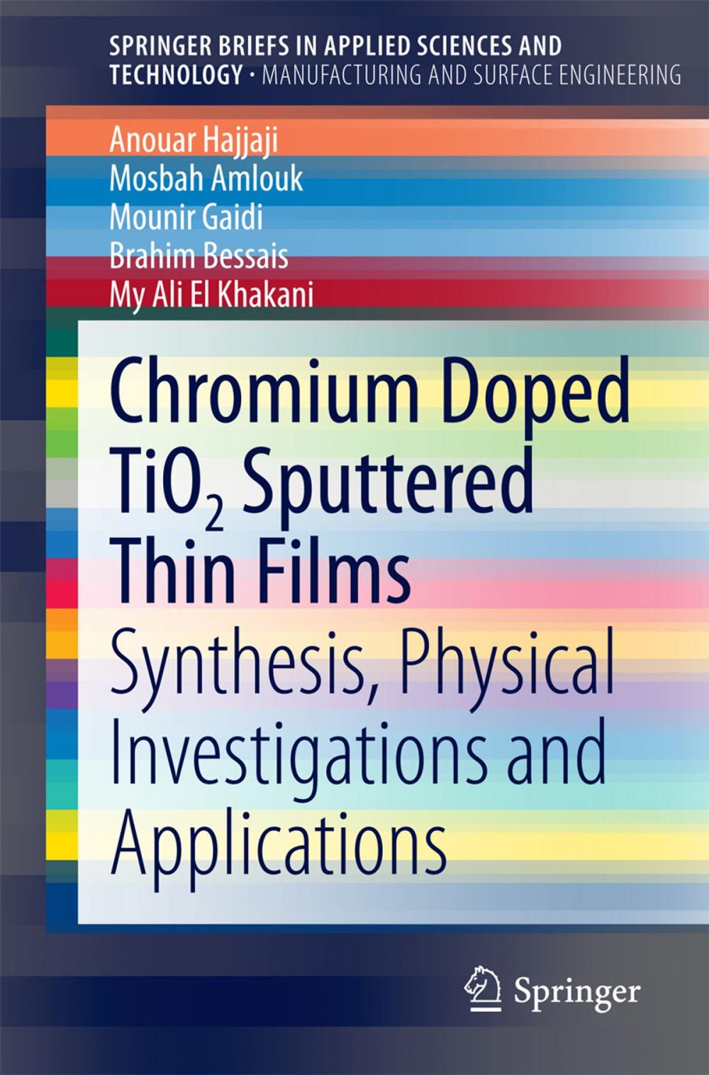 Big bigCover of Chromium Doped TiO2 Sputtered Thin Films