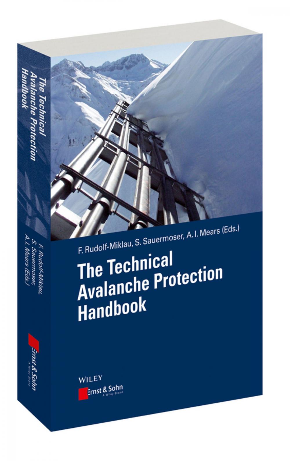 Big bigCover of The Technical Avalanche Protection Handbook