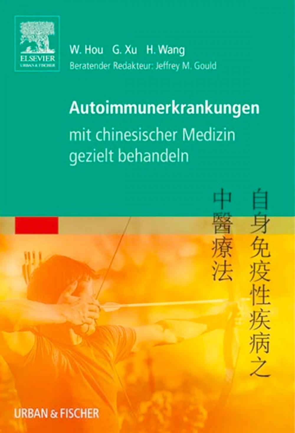 Big bigCover of Autoimmunerkrankungen mit chinesischer Medizin gezielt behandeln