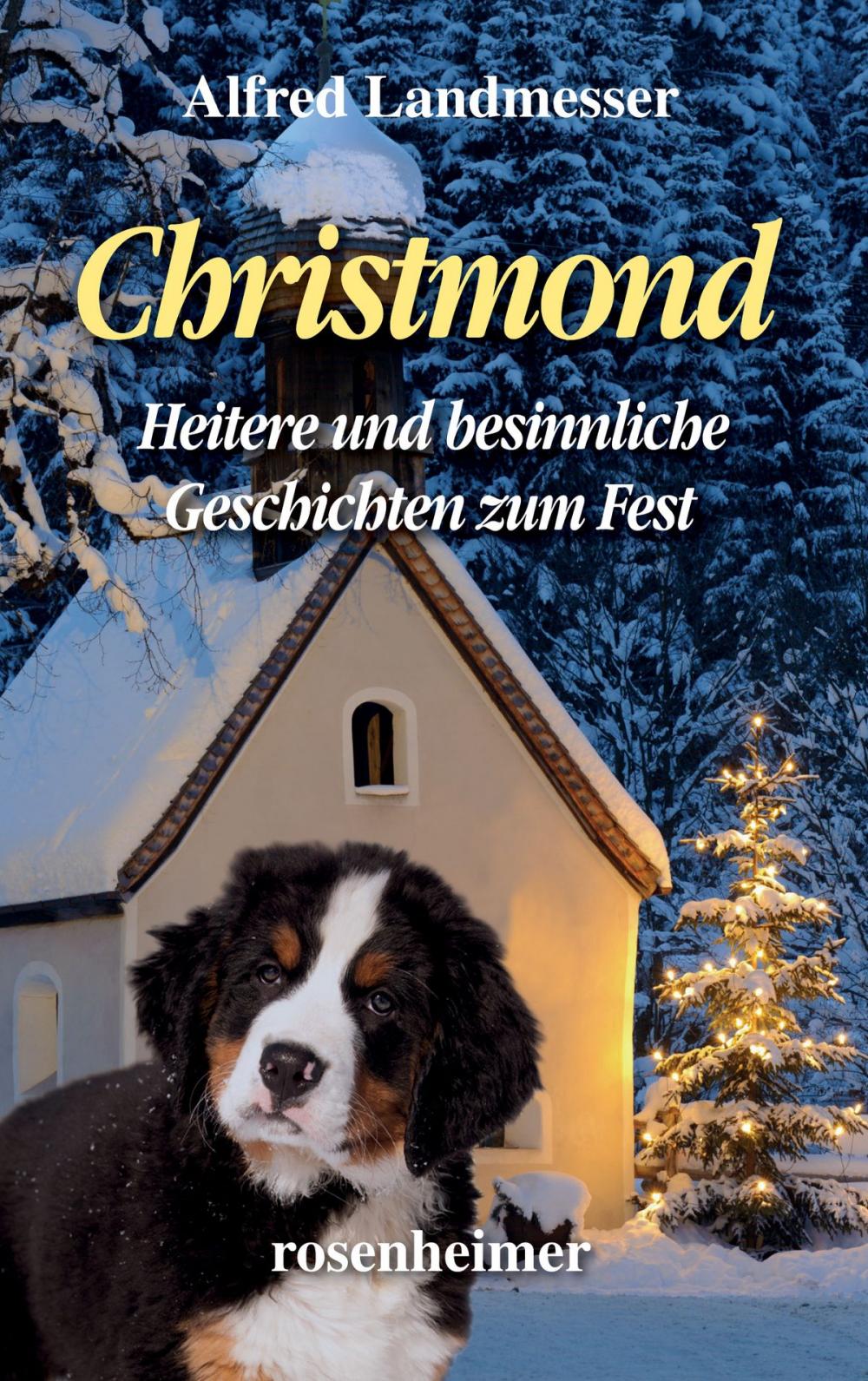 Big bigCover of Christmond - Heitere und besinnliche Geschichten zum Fest