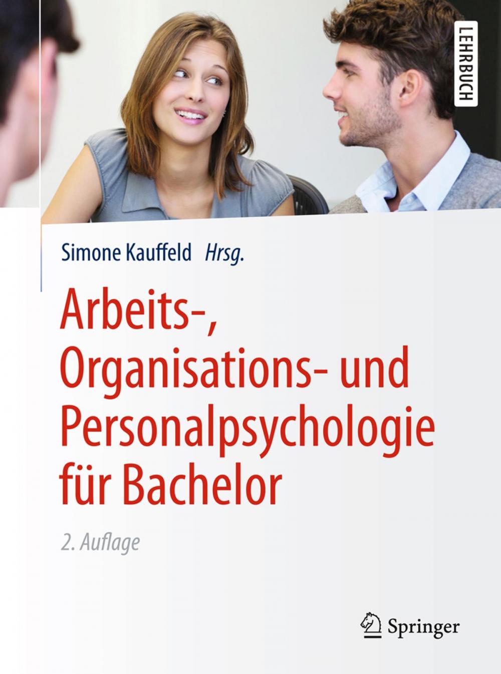 Big bigCover of Arbeits-, Organisations- und Personalpsychologie für Bachelor