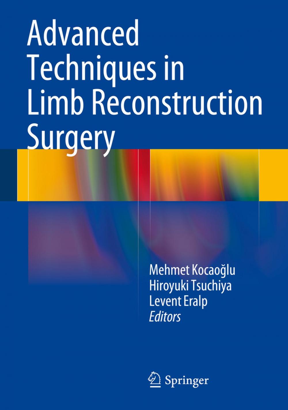 Big bigCover of Advanced Techniques in Limb Reconstruction Surgery