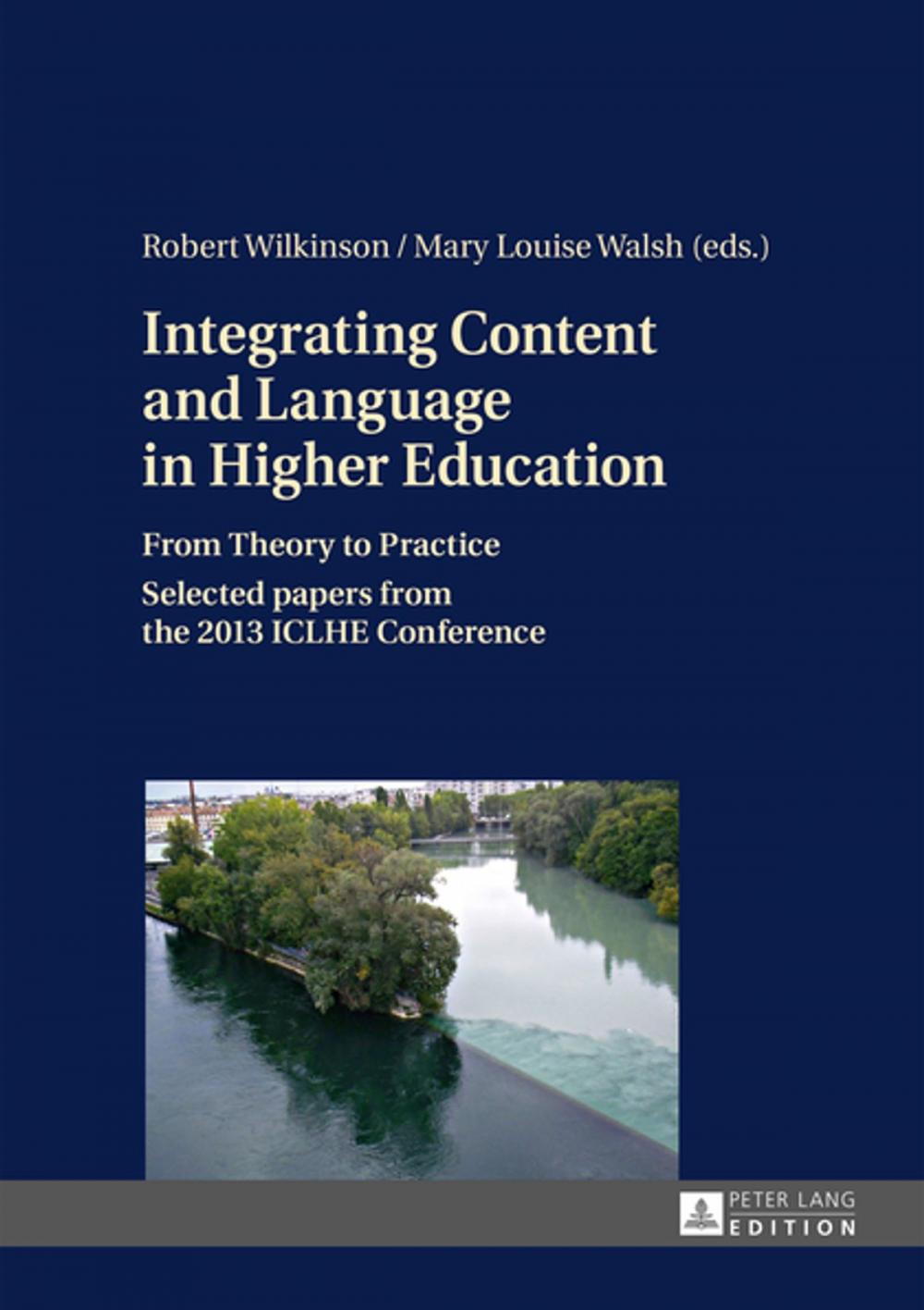 Big bigCover of Integrating Content and Language in Higher Education