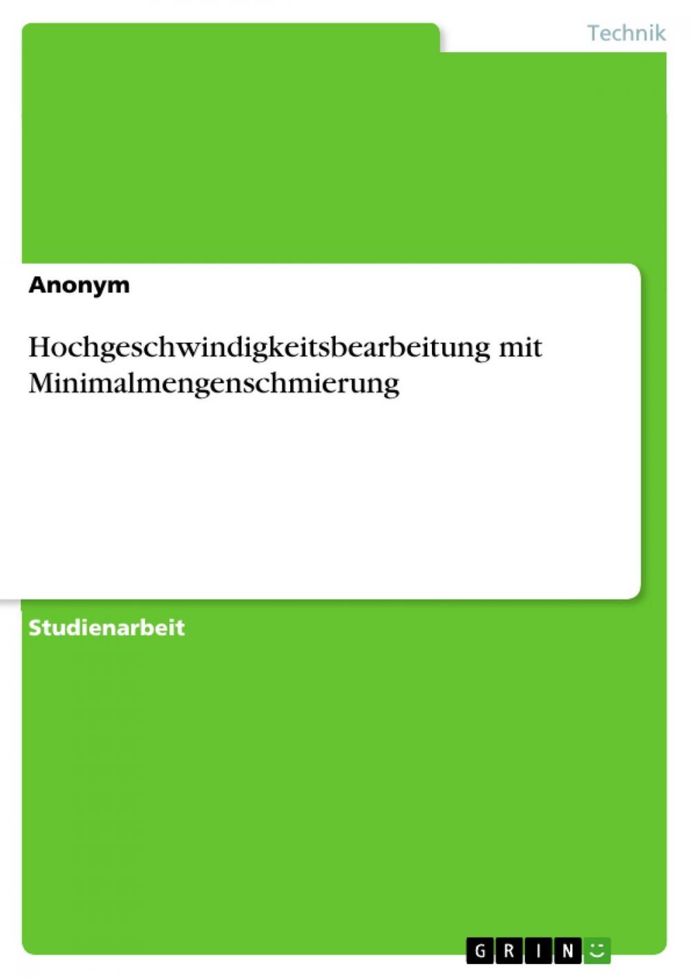 Big bigCover of Hochgeschwindigkeitsbearbeitung mit Minimalmengenschmierung