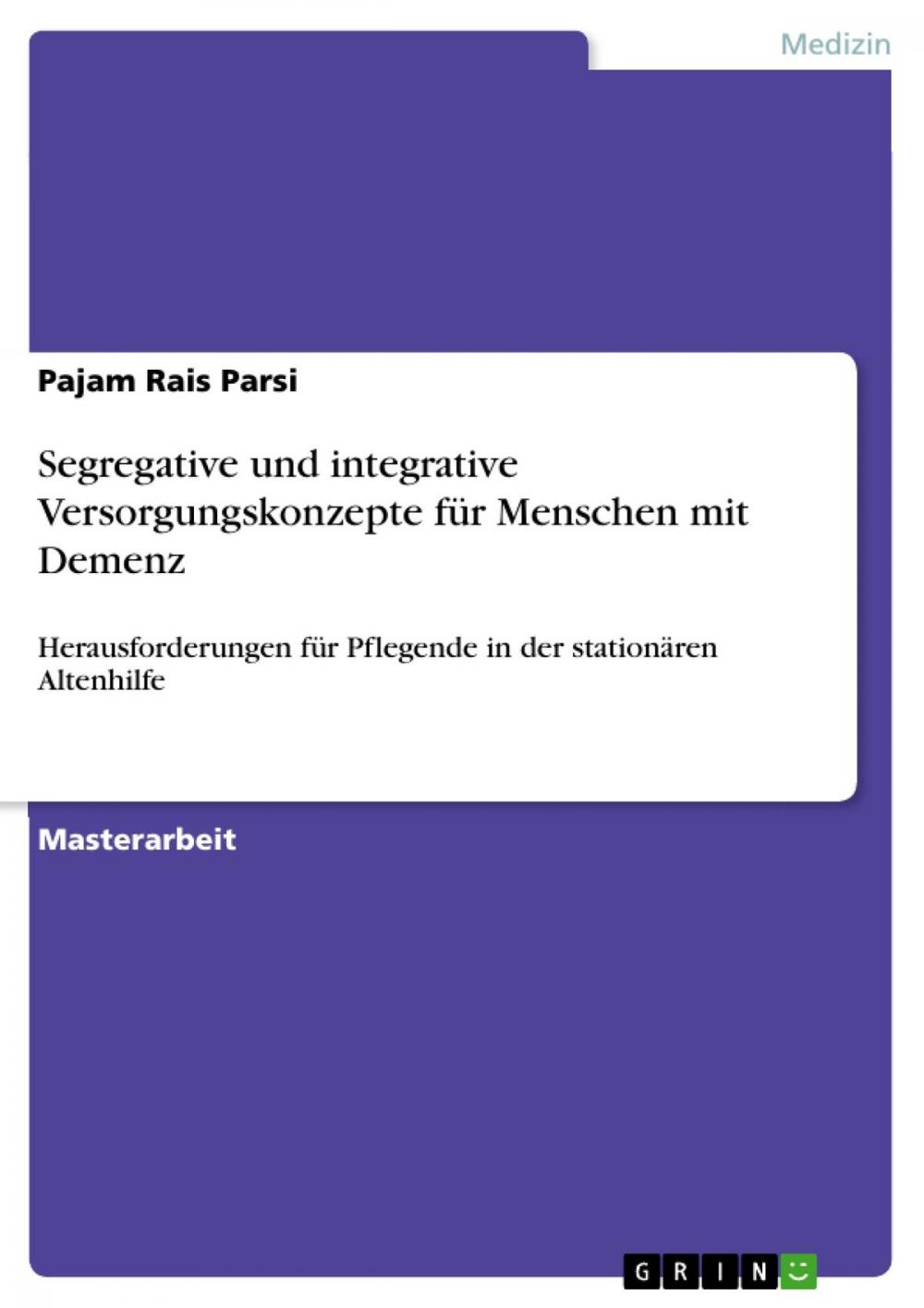 Big bigCover of Segregative und integrative Versorgungskonzepte für Menschen mit Demenz