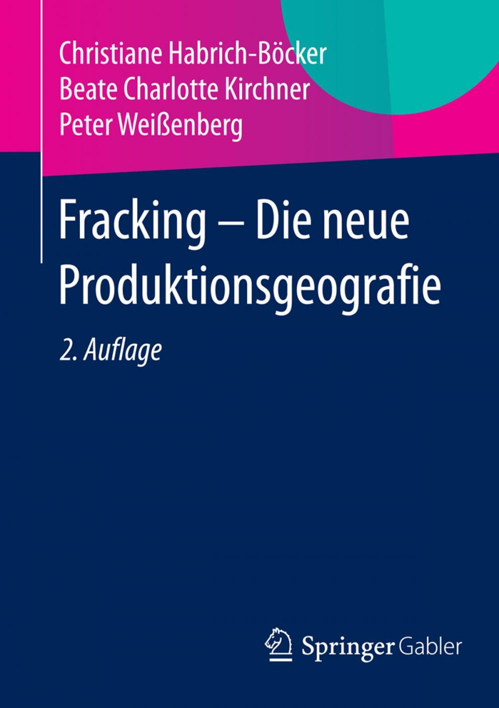 Big bigCover of Fracking - Die neue Produktionsgeografie