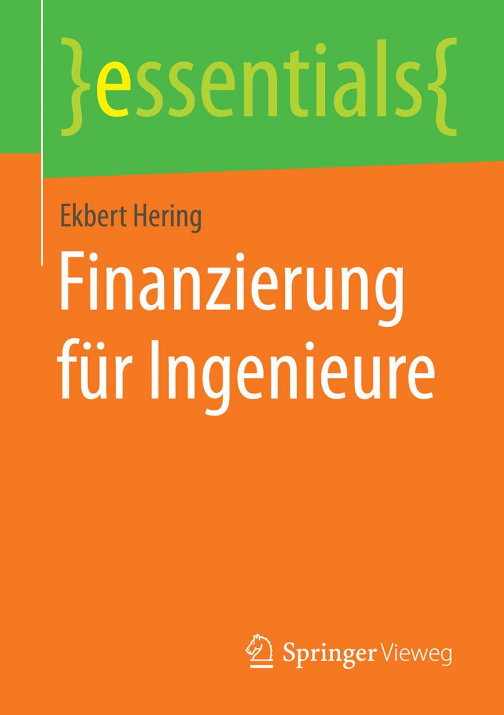 Big bigCover of Finanzierung für Ingenieure