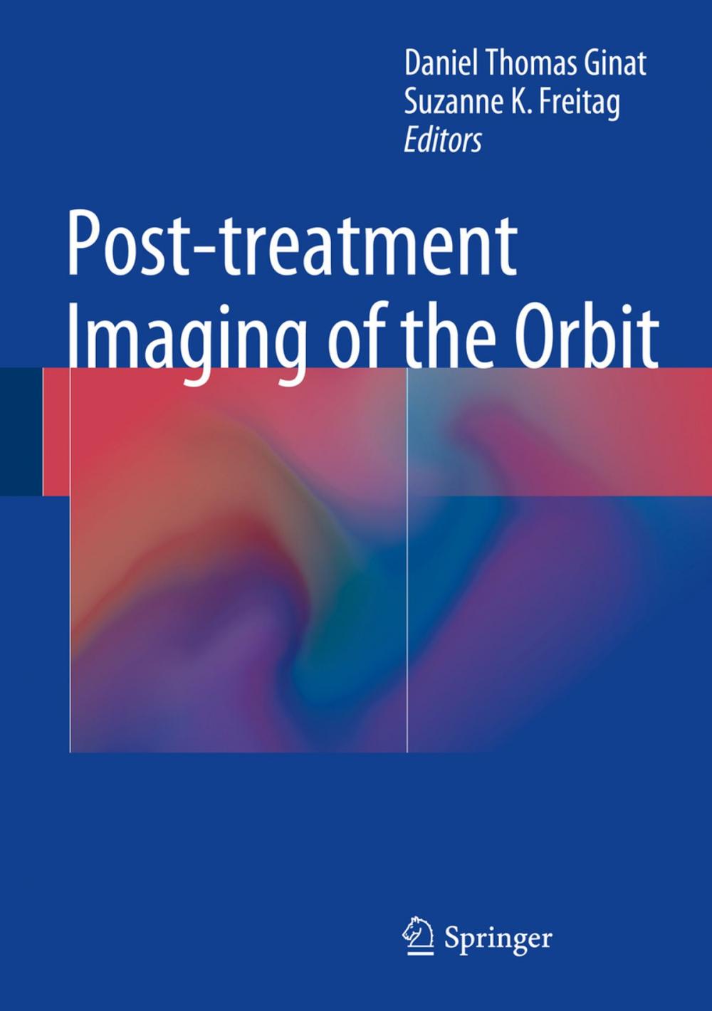 Big bigCover of Post-treatment Imaging of the Orbit