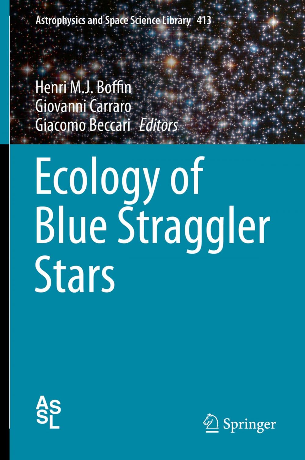 Big bigCover of Ecology of Blue Straggler Stars