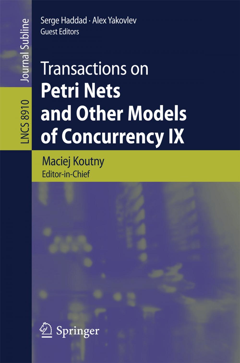 Big bigCover of Transactions on Petri Nets and Other Models of Concurrency IX