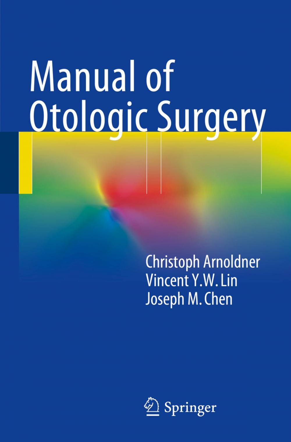 Big bigCover of Manual of Otologic Surgery