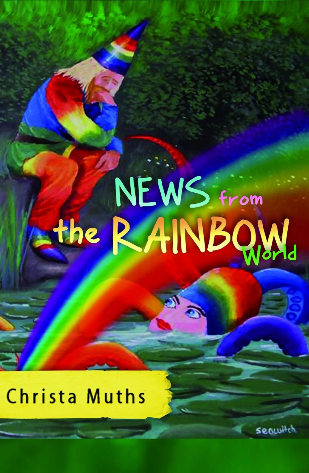 Big bigCover of News from the Rainbow World