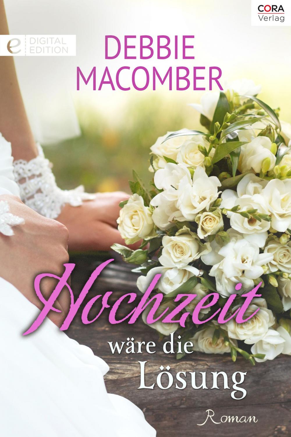 Big bigCover of Hochzeit wäre die Lösung