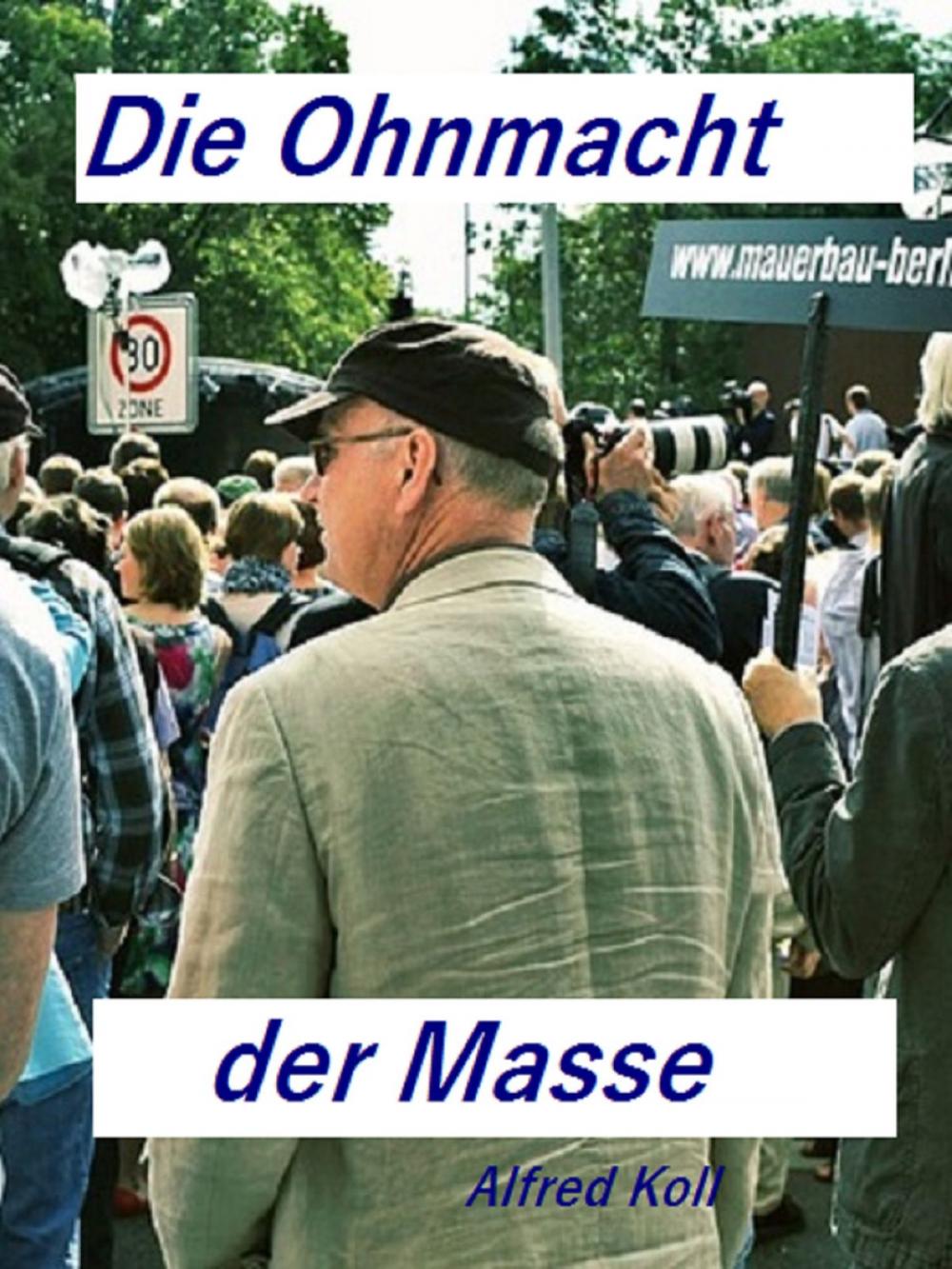 Big bigCover of Die Ohnmacht der Masse