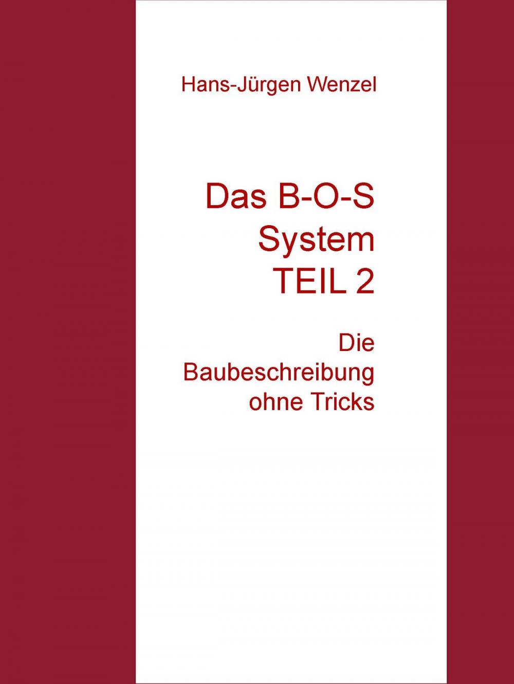 Big bigCover of Das B-O-S System TEIL 2