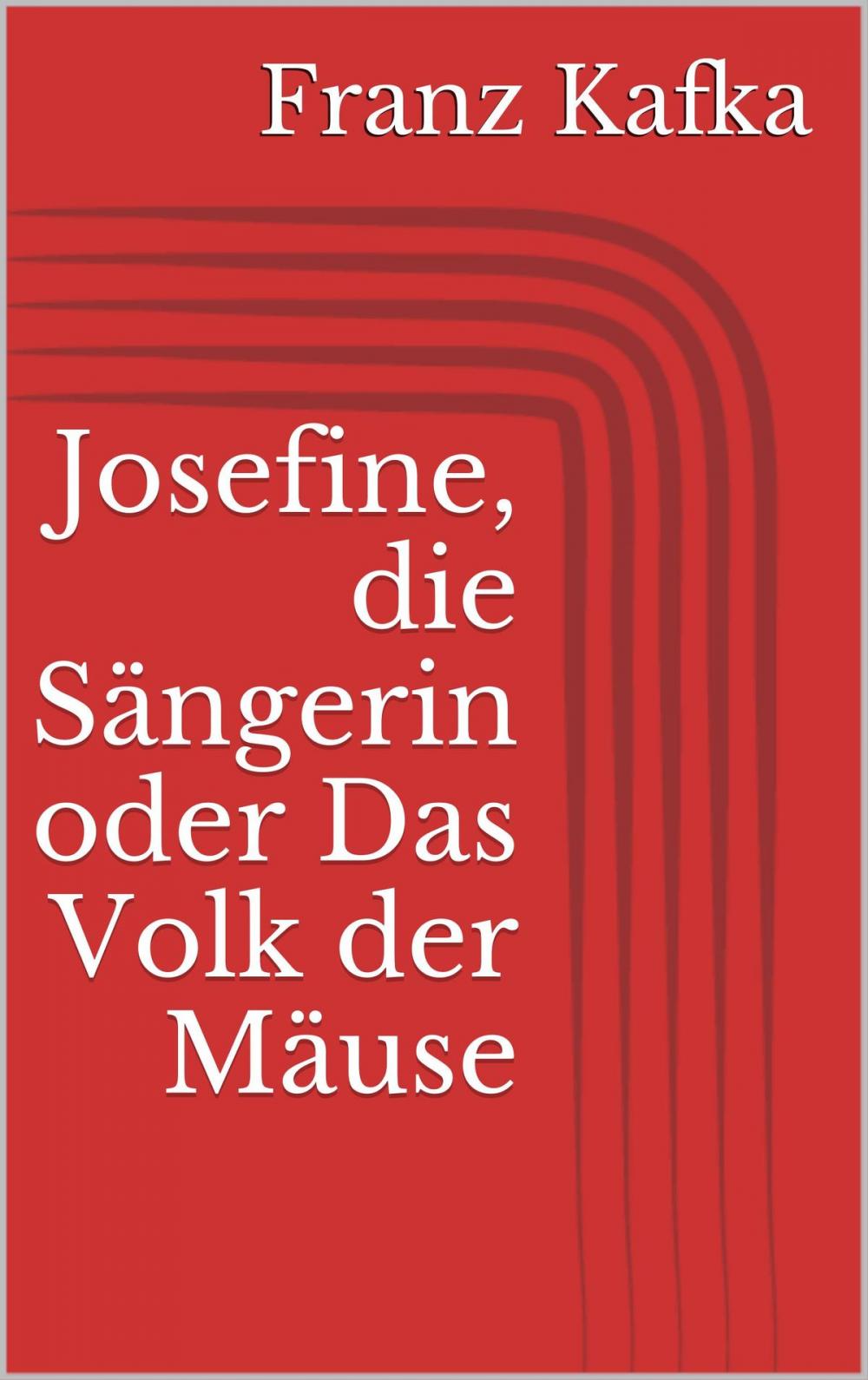 Big bigCover of Josefine, die Sängerin oder Das Volk der Mäuse