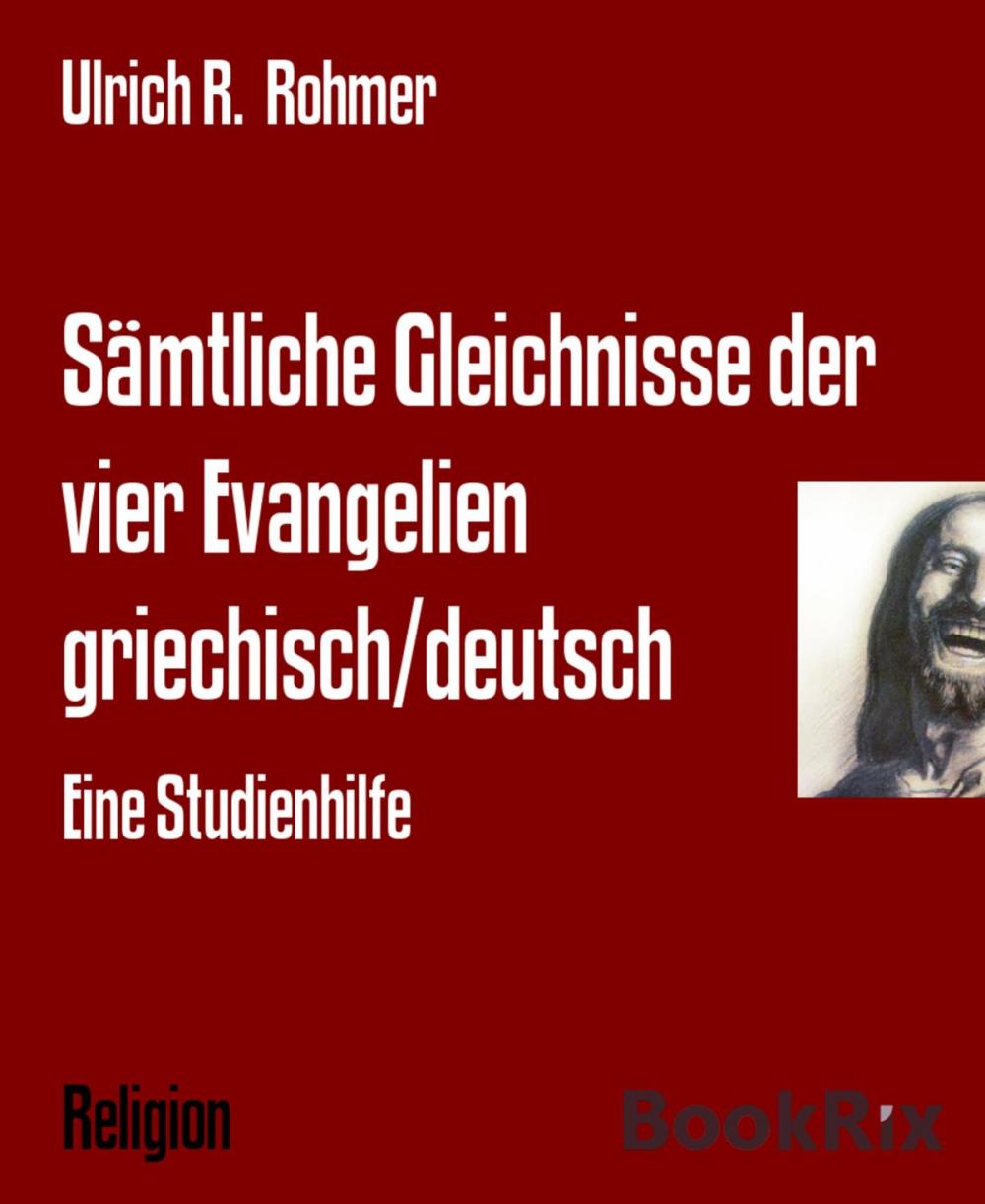 Big bigCover of Sämtliche Gleichnisse der vier Evangelien griechisch/deutsch