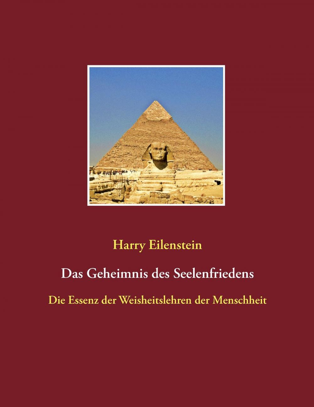 Big bigCover of Das Geheimnis des Seelenfriedens