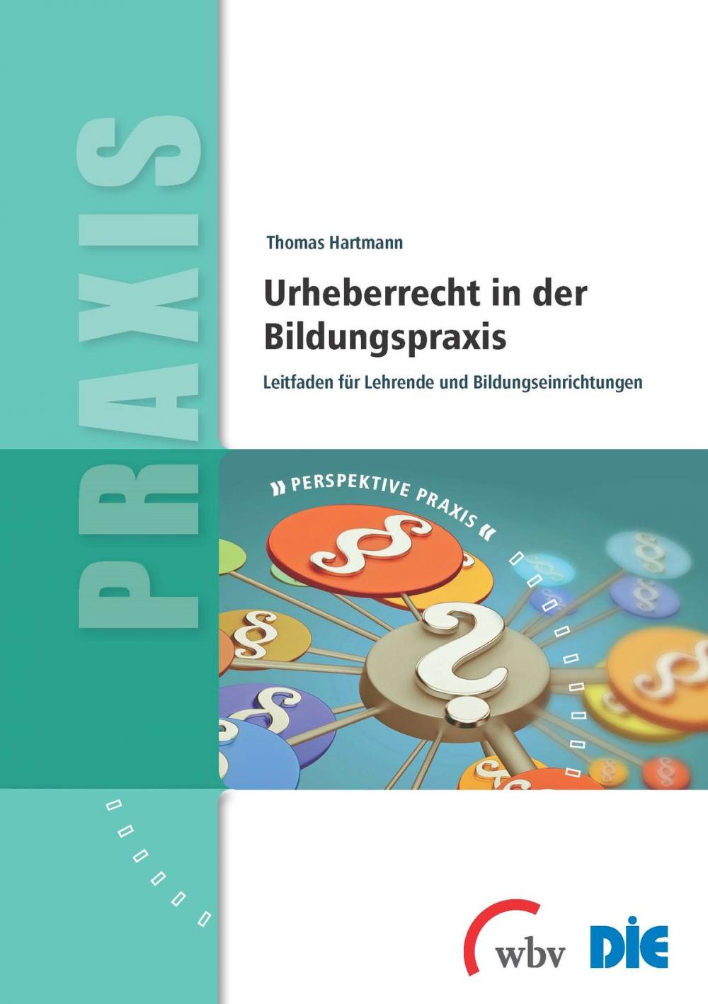 Big bigCover of Urheberrecht in der Bildungspraxis