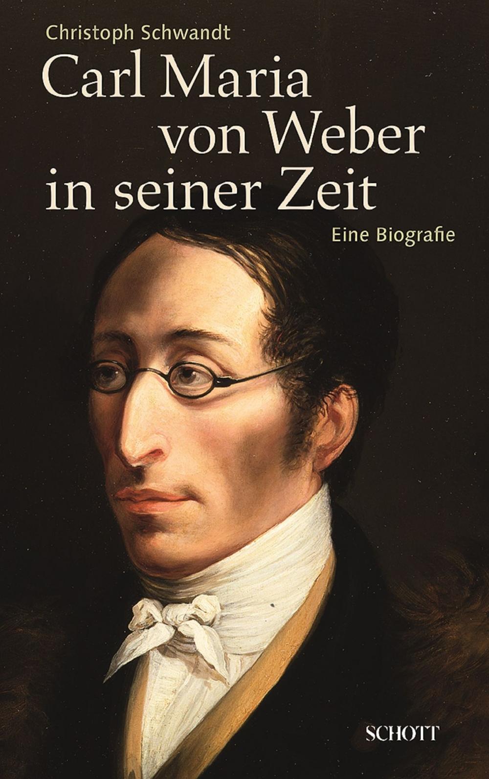 Big bigCover of Carl Maria von Weber in seiner Zeit