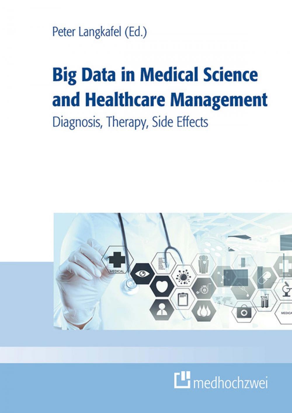 Big bigCover of Big Data in Medical Science and Healthcare Management