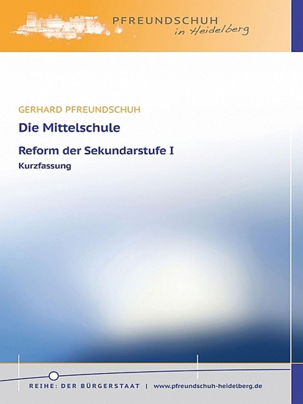 Big bigCover of Die Mittelschule – Reform der Sekundarstufe I