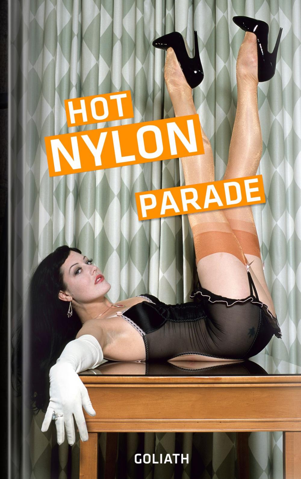 Big bigCover of Hot Nylon Parade - Photo Collection