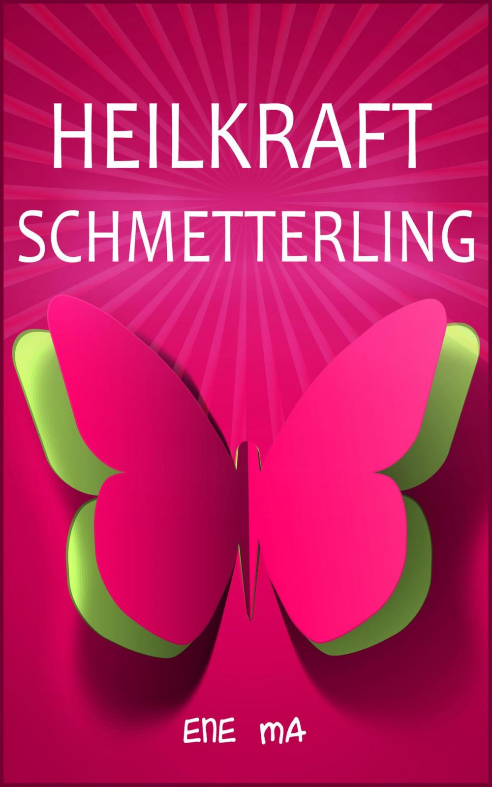 Big bigCover of Heilkraft Schmetterling