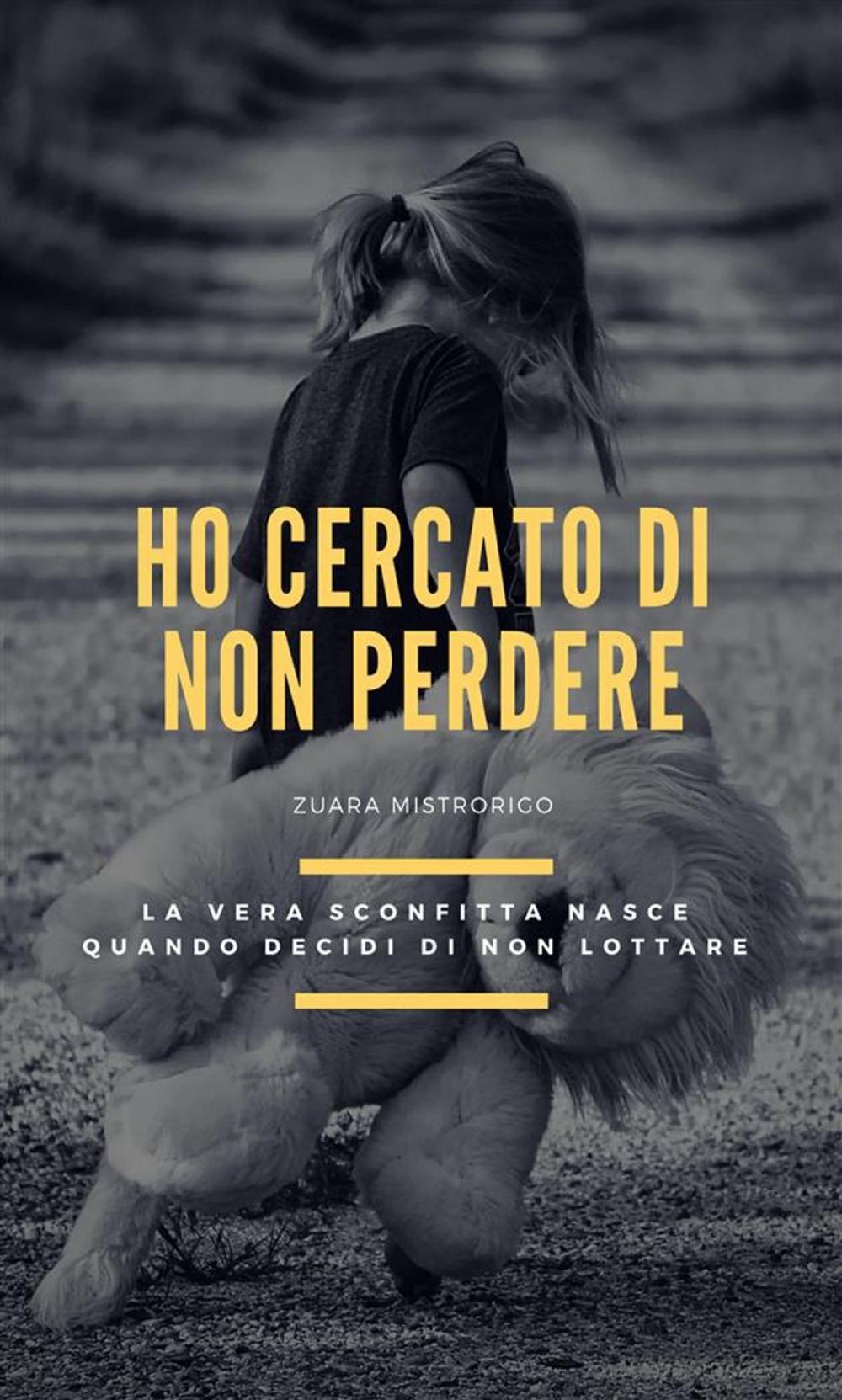 Big bigCover of Ho cercato di non perdere